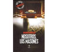 13ª ENTREGA IKER JIMENEZ - NOSOTROS, LOS MASONES
