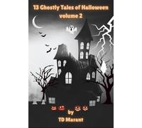 13 Ghostly Tales of Halloween: Volume 2