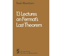 13 Lectures on Fermat's Last Theorem