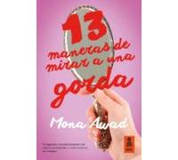 13 maneras de mirar a una gorda: 23 (KF)