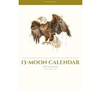 13-Moon Calendar 2027: Weekly Planner & Journal with Lunar Phases, 13 Animal Spirit Moons