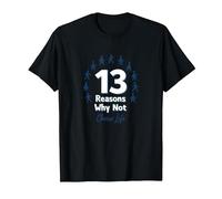 13 Razones por Las Que no: Mensaje Inspirador para Elegir la Vida Camiseta, Hombre, Negro, 5XL