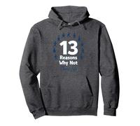13 Razones por Las Que no: Mensaje Inspirador para Elegir la Vida Sudadera con Capucha, Unisex para Adultos, Jaspeado Oscuro, L