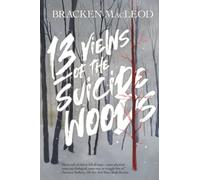 13 Views of the Suicide Woods