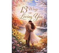 13 ways of loving you