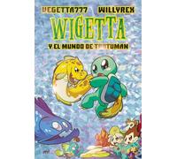 13. Wigetta y el mundo de Trotuman (4You2)