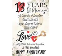 13 Years Of Marriage: Funny 13rd couple wedding anniversary gift for both, her and him, lined Notebook, 100 pages, 6 in x 9 in (15.2 x 22.9 cm)
