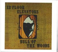 13Th Floor Elevators - Bull Of The Woods ( 2 Cd Set )