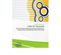 13th G7 Summit: G8, President of the European Commission, Valéry Giscard d'Estaing, Helmut Schmidt