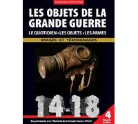 14-18 : Les objets de la Grande Guerre - Le quotidien, les objets, les armes [Francia] [DVD]
