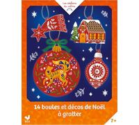 14 boules et décos de Noël à gratter: Avec 14 décorations à gratter, 1 stylet en bois et du fil doré