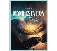 14 Day Manifestation Challenge