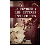 14 février : Les lettres interdites (Les Jours qui nous décident)