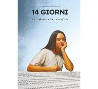 14 giorni dall'abisso alla superficie