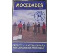 14 GRANDES EXTOS MOCEDADES -ERES TU LA OTRA ESPAÑA ETC