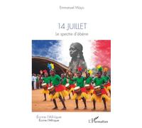 14 juillet: Le spectre d’ébène (Écrire l'Afrique)