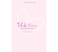 14 leçons pour apprendre à t’aimer NEW VERSION