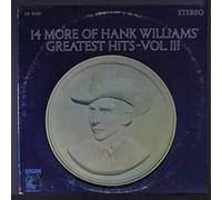 14 more of hank williams' greatest hits, vol. 3 LP