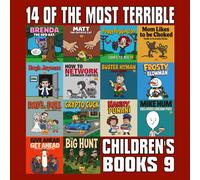 14 Of The Most Terrible Children's Books: Part 9 (Rejected Children's Books (Funny Books For Adults))