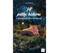 14 petites histoires à lire avant de s'endormir