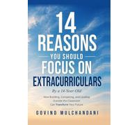 14 Reasons You Should Focus on Extracurriculars By a 14-Year-Old