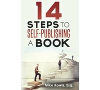 14 Steps to Self-Publishing a Book
