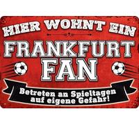 14 x 20 cm Cartel de chapa para aficionados al fútbol, aquí vive un fan de Frankfurt, placa de pared, placa para puerta, placa de puerta, divertido mensaje de fútbol, artículo para fans