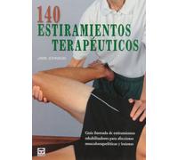 140 estiramientos terapéuticos (EN FORMA)