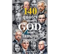 140 God Quotes from Famous People: 1