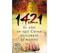 1421: El año en que China descubrió el mundo (Best Seller)