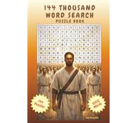 144 Thousand Word Search Puzzle Book: 144 Puzzles with 1,000 Biblical Themed Words Spiritual Minded | 6X9 Inches | 300 Pages | Solutions Included