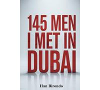 145 Men I Met In Dubai