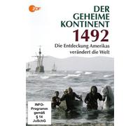 1492 - Der geheime Kontinent: Die Entdeckung Amerikas verändert die Welt [Alemania] [DVD]