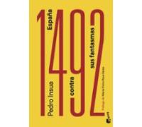 1492: España Contra Sus Fantasmas