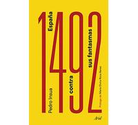 1492. España contra sus fantasmas: Prólogo de María Elvira Roca Barea (Ariel)