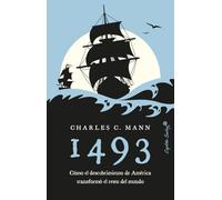 1493: Una nueva historia del mundo después de Colón (Ensayo)