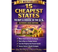 15 Cheapest States to Buy a House in the U.S.: The Ultimate 2026 Guide for Investors, First-Time Buyers & International Property Seekers