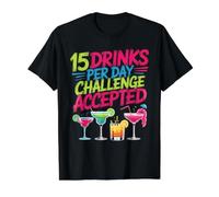 15 Drinks per Day Challenge Accepted Party Level Expert Camiseta gráfica económica, Hombre, Negro, L