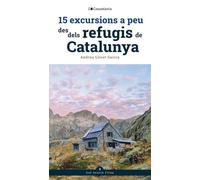 15 Excursions A Peu Des Dels Refugis De Catalunya: 2 (Fites)