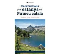 15 Excursions Pels Estanys Del Pirineu Catala: 3 (Fites)
