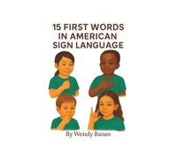 15 First Words in American Sign Language