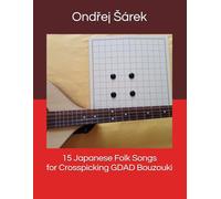 15 Japanese Folk Songs for Crosspicking GDAD Bouzouki