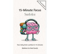 15-Minute Focus Sudoku: Travel Edition | Medium to Hard Levels