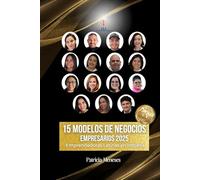 15 MODELOS DE NEGOCIOS EMPRESARIOS 2025: Emprendedoras Latinas en Indiana