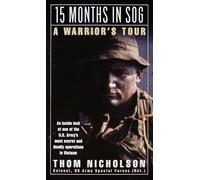 15 Months in SOG: A Warrior's Tour