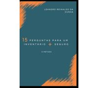 15 perguntas para um inventário + seguro: O método