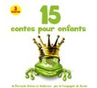 15 Plus Beaux Contes Pour Enfants (audiolibro)