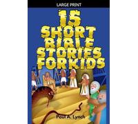 15 Short Bible Stories For Kids