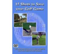 15 Shots to Save Your Golf Game [Reino Unido] [DVD]