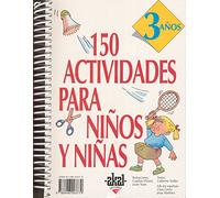 150 actividades para niños y niñas de 3 años: 13 (Libros de actividades)